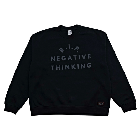 RIP Negative Thinking Black on Black Out Relax Crew