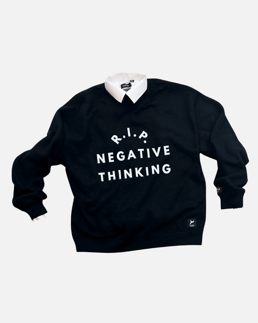 RIP Negative Thinking Black Relax Crew